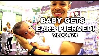 Baby Gets Ears Pierced - Vlog The LaVigne Life Season 2