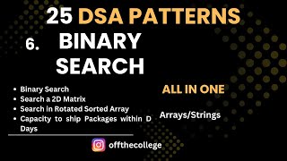 L6. Binary Search || 25 DSA Patterns || New & Easy way to Master DSA || Crack DSA || Crack FAANG