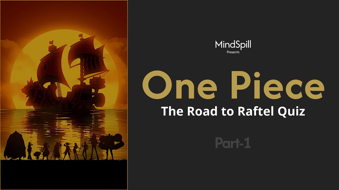 Path To Raftel MindSpill: The Road to Raftel Quiz Part -1 #onepiece #luffy #anime # ...