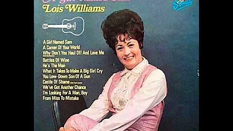 Lois Williams - I'm Looking For A Man Boy