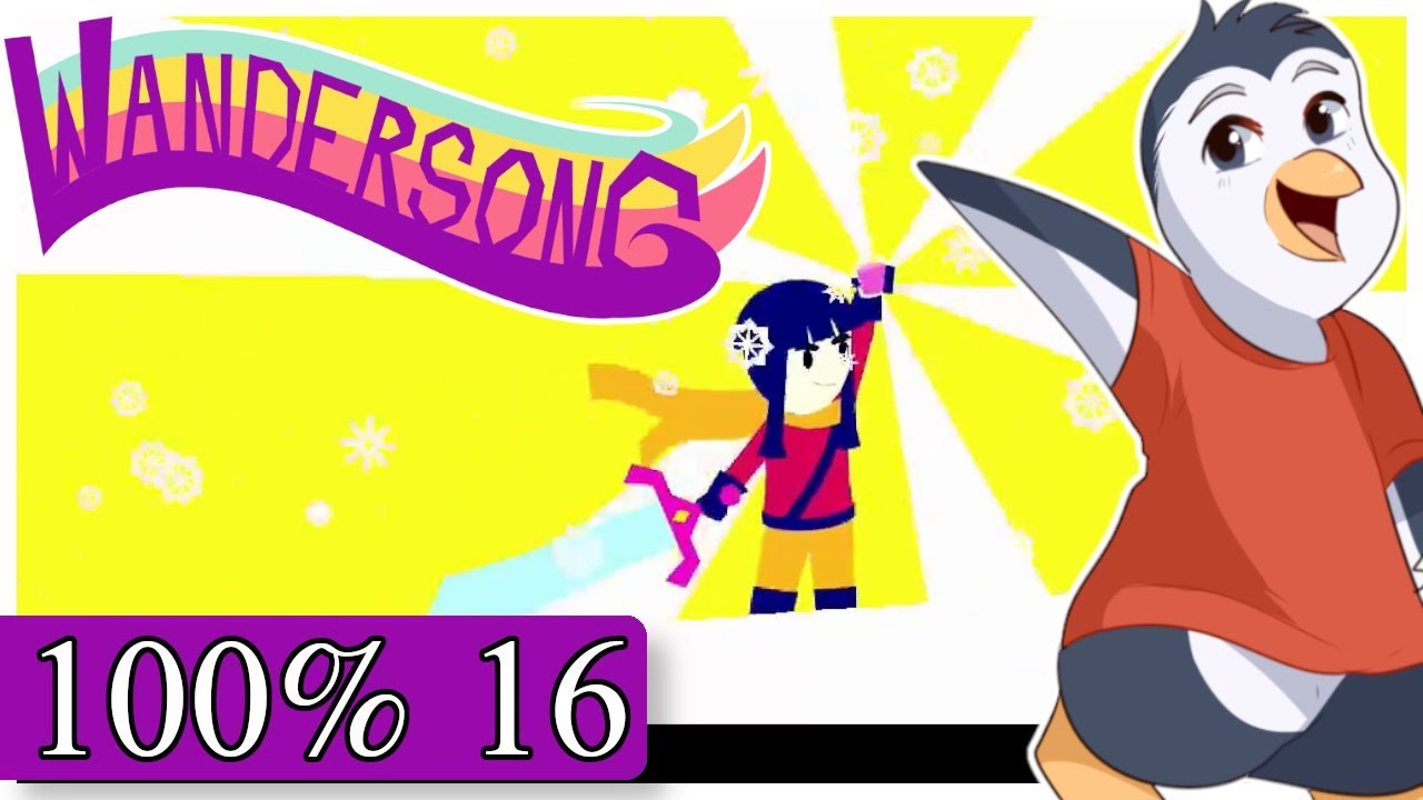 Wandersong - Act Six -  The Beast at Ichor Mountain (100%)