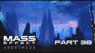 MASS EFFECT ANDROMEDA Walkthrough Gameplay (Veteran / Tech) Part 38 – MERIDIAN REMNANT CITY