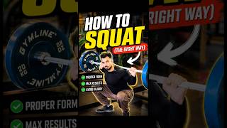 How to Squat (The Right Way)