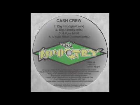 Cash Crew — Cash Crew - 4 Your Mind (1994)