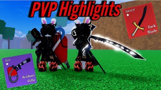 Acidum Rifle & DarkBlade PvP Highlights l Skilled Build l Bloxfruits