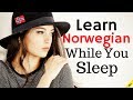 Learn Norwegian While You Sleep 😀  Most Important Norwegian Phrases and Words 😀 English/Norwegian