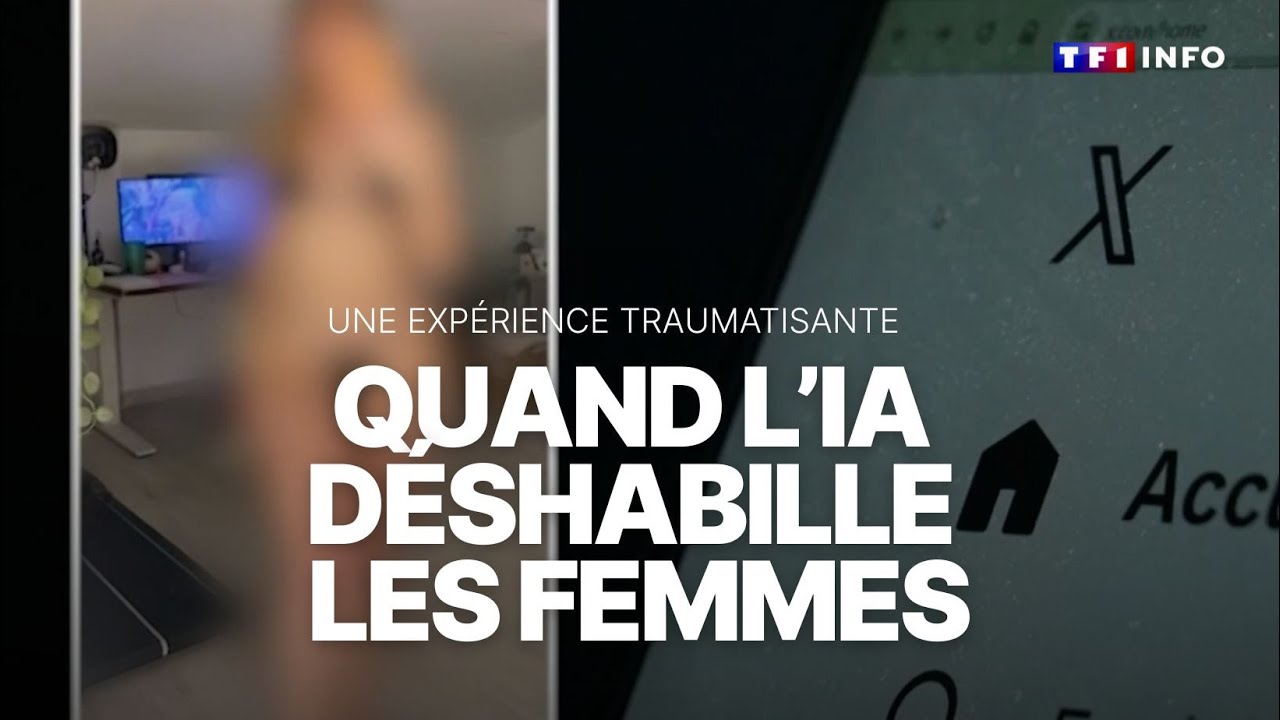 enqu-te-quand-l-ia-d-shabille-les-femmes-sans-leur-consentement-tf1