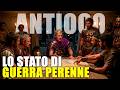LO STATO DI GUERRA PERENNE 🏛️ ANTIOCO | Total War Rome 2 DEI