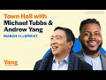 Grassroots Town Hall with Andrew Yang and special guest, Michael Tubbs