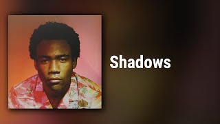 Childish Gambino // Shadows
