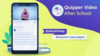 Quipper Video After School: #JadiLebihSiap Menyusun Masa Depan screenshot 2