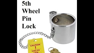 RV 5th Wheel King Pin Lock
