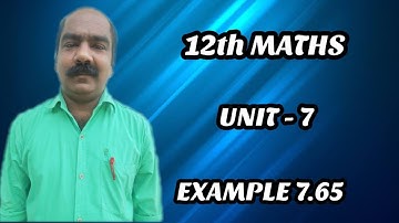 #100 | 12th Maths chapter 7 EXAMPLE 7.65 online school online class e learning education