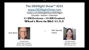 The DB2Night Show Episode #231: What