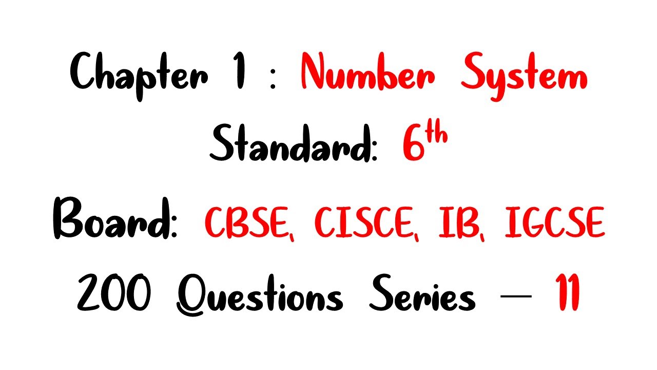 6th Grade Chapter 1 Number System 200 Questions Series Question 6th grade chapter 1 number system 200 questions series question