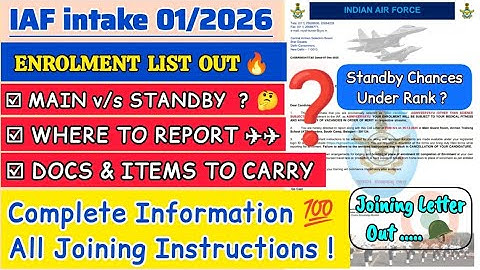 ✈️IAF 01/2026 ENROLMENT LIST OUT🔥 All Joining Instructions Detailed Explanation 💯 Standby Safe Rank❓