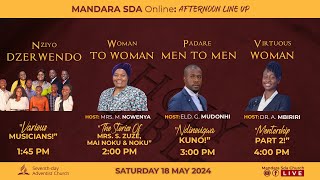 Mandara SDA Church || Sabbath Afternoon Online Worship|| Date: 18 May 2024 || Time: 1:45pm ||