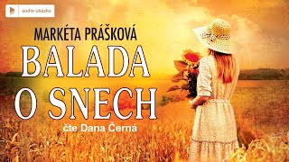 Markéta Prášková - Balada o snech | Audiokniha