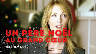 Téléfilm - Un Père Noël Au Grand Cœur