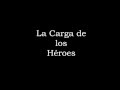 La Carga de los Héroes. Regimiento de Cazadores Alcántara Nº 14