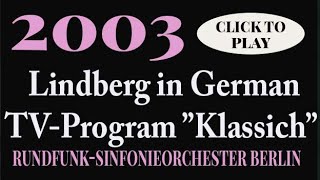 Lindberg performs David Concerto with Rundfunk-Sinfonieorchester
