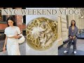 WEEKEND IN MY LIFE IN NYC: SOHO DATES &amp; FILMING BTS