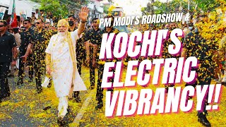 Kochi's Electric Vibrancy | PM Modi's roadshow ignites a festive frenzy of cheer & excitement! 🎉🔥 screenshot 2