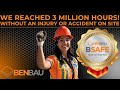 We Reached 3 Million Hours Without a Single Reportable Accident or Injury!