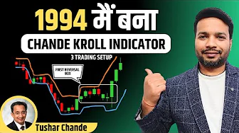 Chande Kroll Stop Indicator Strategy in Hindi | Trading Chanakya thumbnail