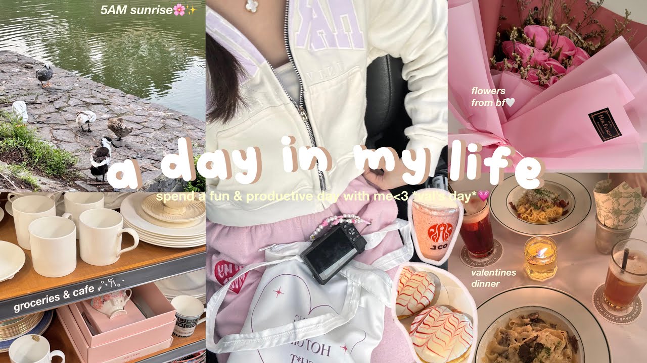 a day in my life : 5am sunrise with bf, cafe & groceries, closet cleanout, valentines din🕯✨💗