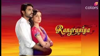 Rangrasiya New Opening Colors Tv