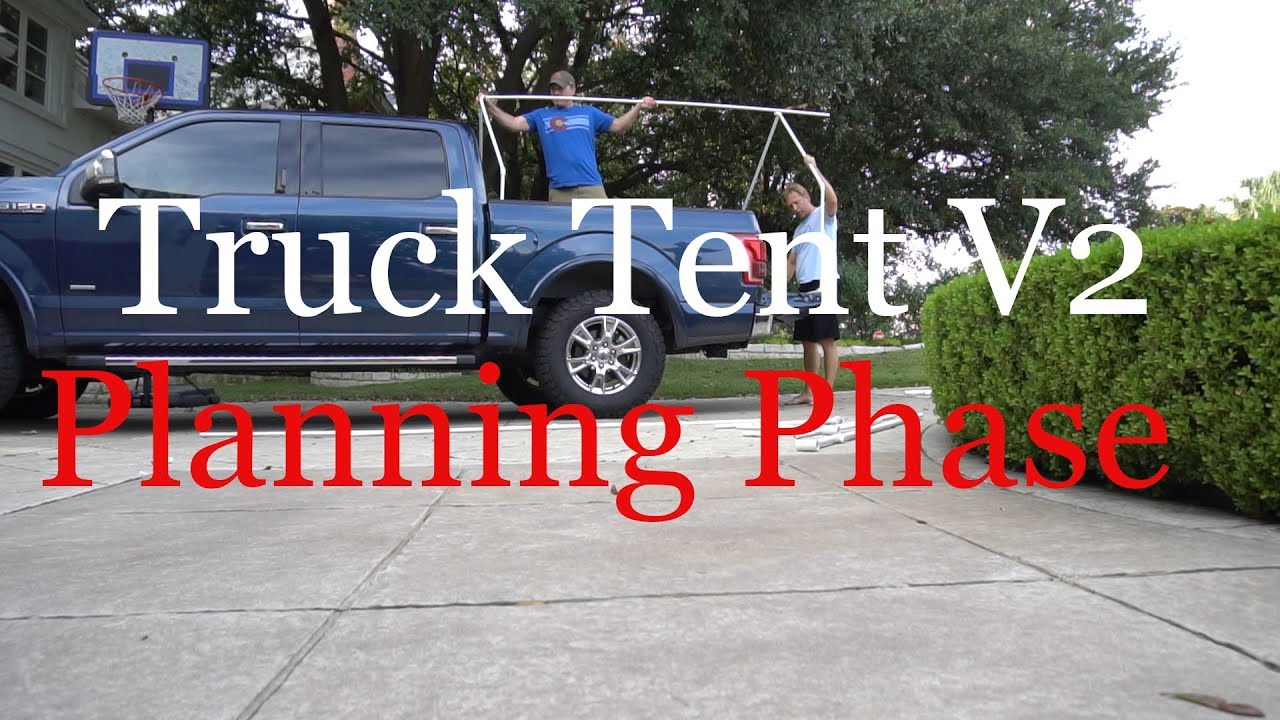 Homemade Tent for Truckbed Version 2! YouTube
