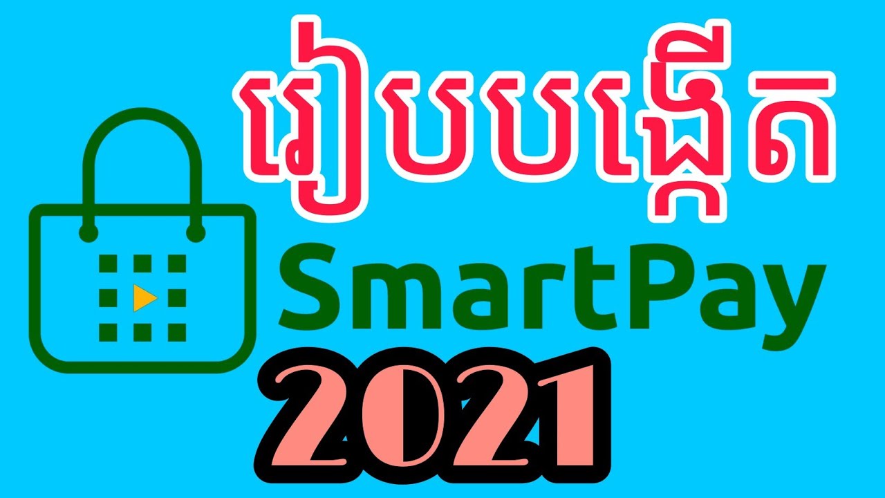 How To Create Smartpay On Android New Updated 2021 