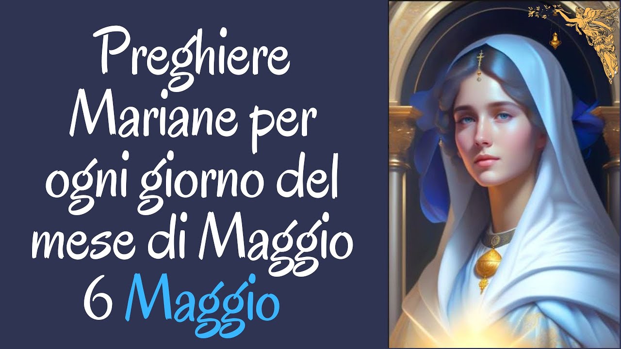 Preghiera Santa Ana Speranza Mia Nonna Del Buon Gesù 🔴Preghiera per ogni giorno del Mese di Maggio - 6 Maggio Mia unica
