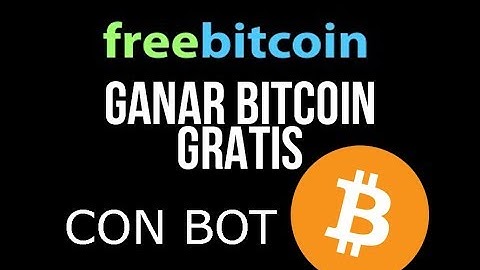 FREEBITCOIN + BOT GANANCIAS EN AUTOMATICO