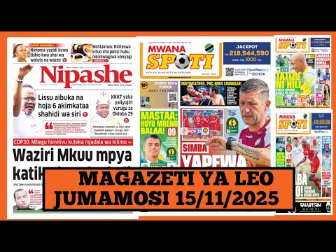 Magazeti Ya Leo Novemba 15 2025 Ijumamosi Magazeti Ya Michezo Leo Asubuhi Jumamosi Simba