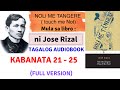 Kabanata 21- kabanata 25, NOLI ME TANGERE ni Jose Rizal, (Tagalog audiobook) 