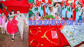 ĐÁM CƯỚI VĨNH CHÂU MIỀN TÂY CHÚ RỄ ĐÀI LOAN SÁNH DUYÊN CÙNG CÔ DÂU VĨNH TÂN - BAY FLYCAM CỰC ĐẸP