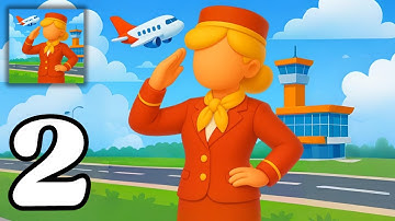 AIRPORT IDLE | Gameplay Walkthrough Part 2 | Aviation World🌍 [Android, iOS]