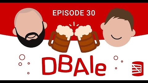 DBAle 30: If It Isn’t DevSecOps…What Is It? | Podcast
