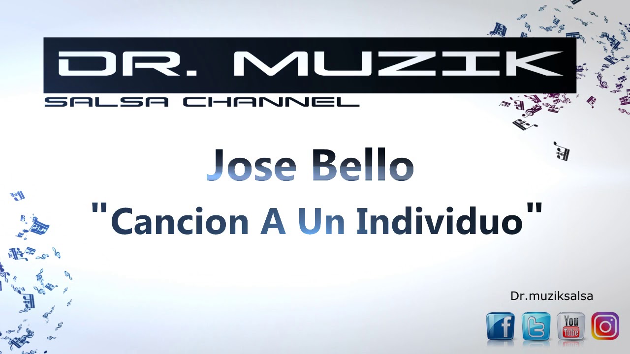 Cancion A Un Individuo - Jose Bello