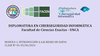 Módulo 1: Introducción a las redes de datos. Clase 3 (05-06-2024)