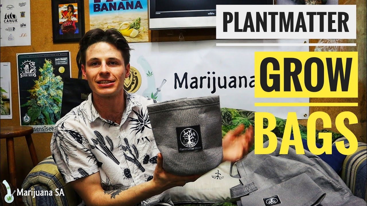 Plantmatter Grow Bags - Marijuana SA