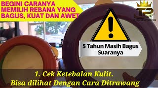 Still Ok After 5 Years 5 Tips For Choosing A Hadrah Rebana With A Nice Strong And Durable Sound