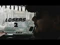 The losers 2 trailer 2018  fanmade