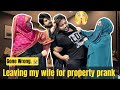 Telling my wife i am leaving her forever  see her reaction  funny pranks sulyamworld