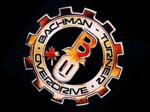 Bachman-Turner Overdrive (+) Let It Ride