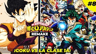 GOKU en el MUNDO de BOKU NO HERO ACADEMIA / capitulo 8 REMAKE | Ruben Fanfics