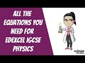 All The Physics Formulae You Need For IGCSE Edexcel | IGCSE Physics