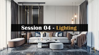 Luxury Interior Workshop (( Session 04 - Lighting ))
